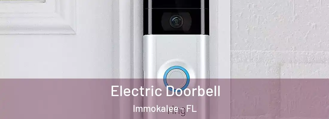 Electric Doorbell Immokalee - FL
