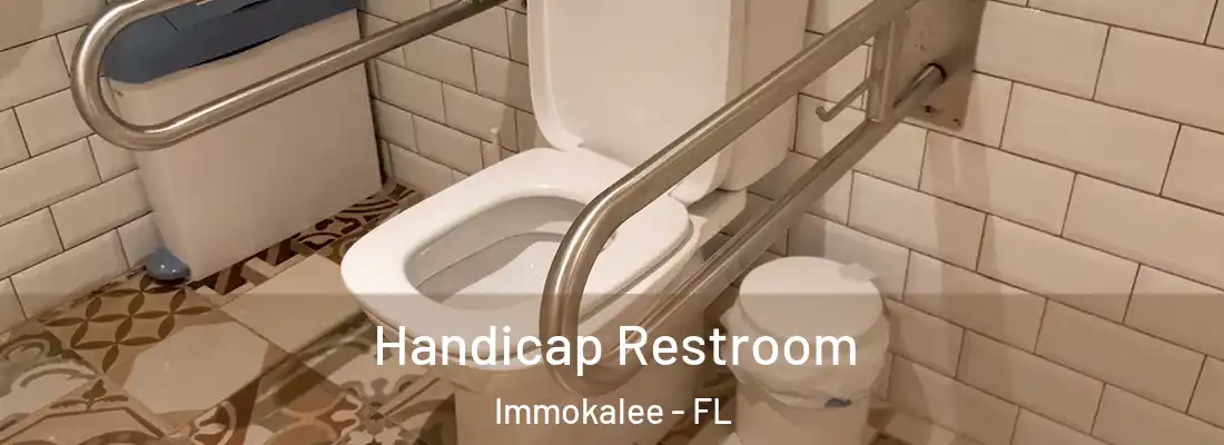  Handicap Restroom Immokalee - FL